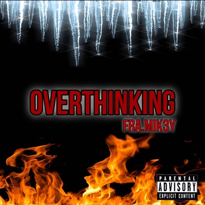 Overthinking - Single