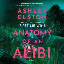 Anatomy of an Alibi: A Novel (Unabridged)