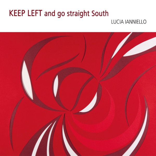 KEEP LEFT and go straight South (feat. Paolo Tombolesi)