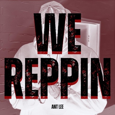 We Reppin - Single