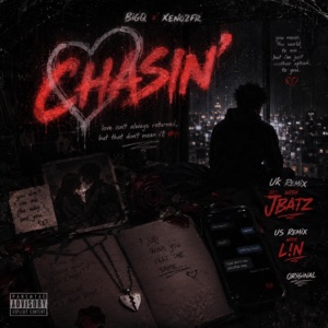 Chasin' (All Remixes) - Single