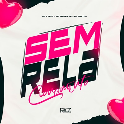 Sem Relacionamento - Single