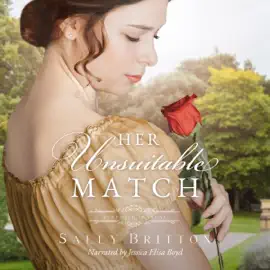 Her Unsuitable Match: Supposed Scandal (Unabridged)