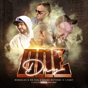 ONE DAY (feat. Merkules & Quake Matthews)