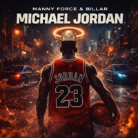 MICHAEL JORDAN (feat. Billar) - Single - Manny Force
