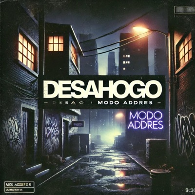 desahogo modo addres (feat. modo addres) - Single