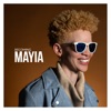 MAYIA - Whole