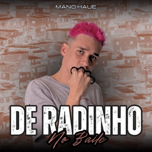 De Radinho no Baile