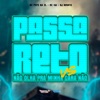 Passa Reto Vs Não Olha pra Minha Cara Não - Single