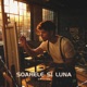 Soarele si Luna Single