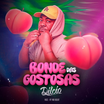 Bonde das Gostosas (feat. FFnoBeat) - Single