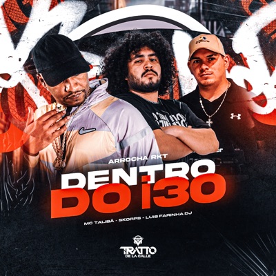 Dentro do I30 (Arrocha Rkt) - Single