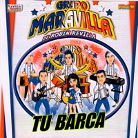 Tu Barca - Single - Grupo Maravilla De Robin Revilla