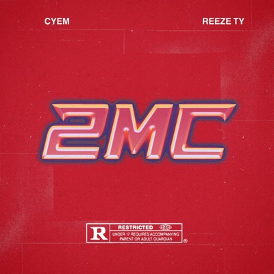 2MC (feat. Reeze Ty) - Single