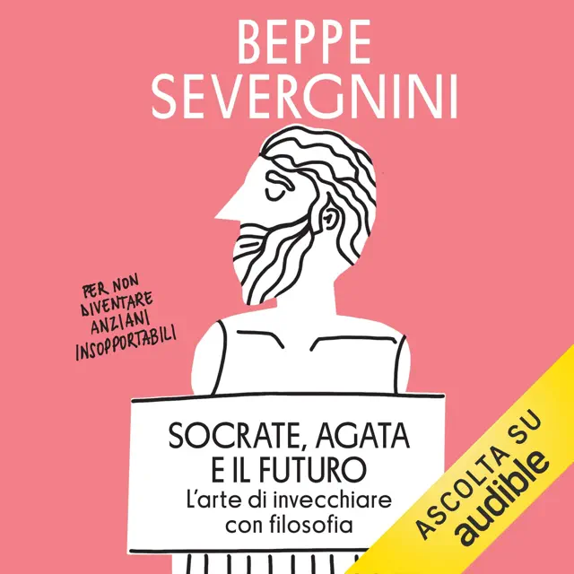 Socrate, Agata e il futuro: L'arte di invecchiare con filosofia