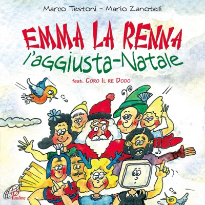 Emma la renna l'aggiusta-Natale (feat. Coro il re Dodo)
