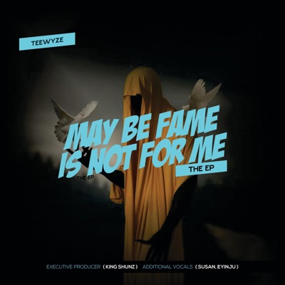 Maybe Fame is not for me - EP
