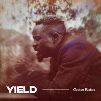 Yield - Single - Gaise Baba