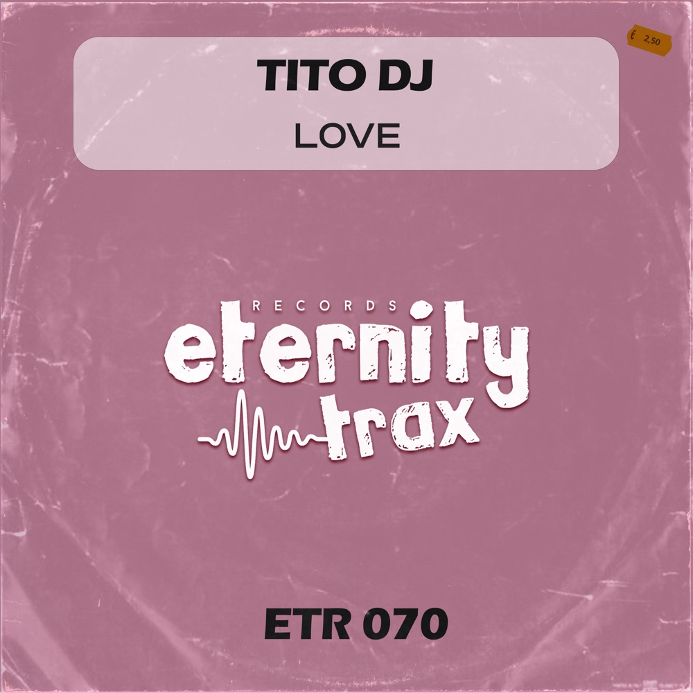 Обложка альбома «Love - Single» — Tito DJ