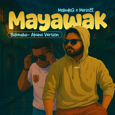 Mayawak (feat. Mario ZE) [Bakmaha-Akunu Version] - Single