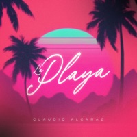 La Playa - Single - Claudio Alcaraz