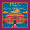 Live At Royal Albert Hall - Train