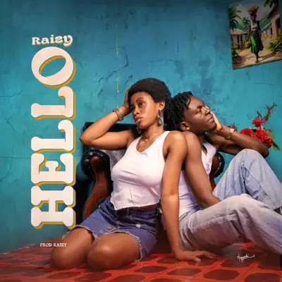 Écouter Hello - Single par Raizy