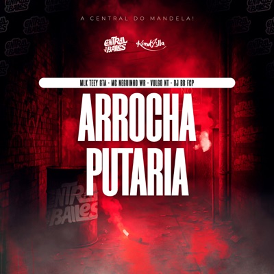 Arrocha Putaria - Single