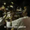 Götür Beni Gittiğin Yere