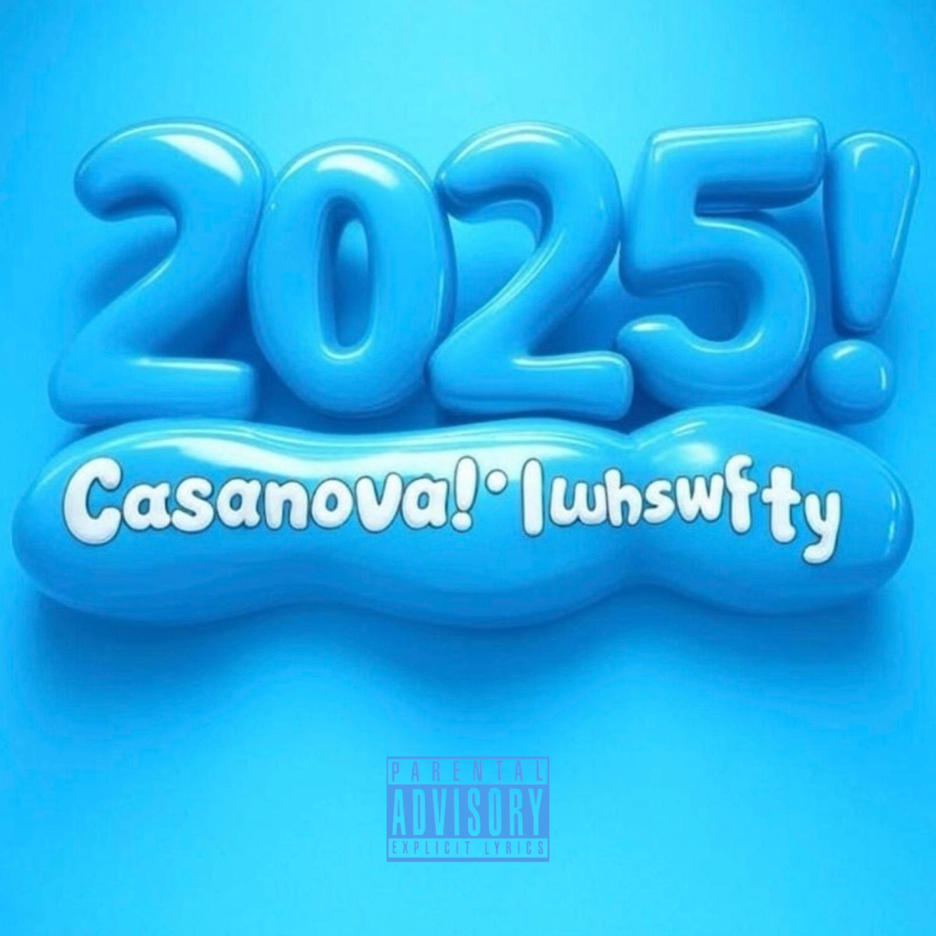 2025! (feat. luuhswfty) - Single