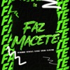 Faz Macete (feat. DJPEJOTA & DJ LYPE PROD) - Single