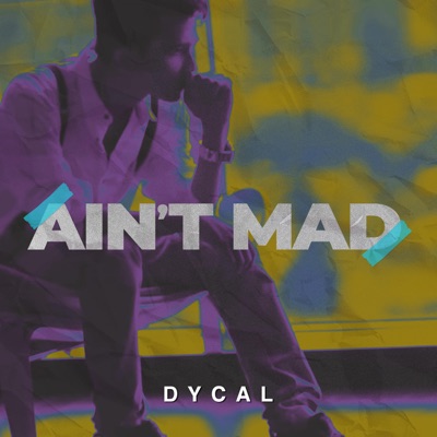 Ain't Mad - Single