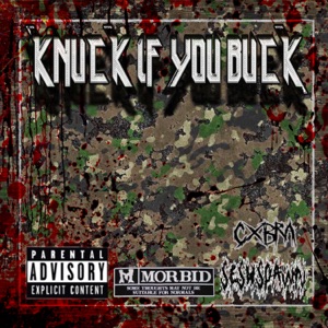 KNUCK IF YOU BUCK (feat. SESHSPAWN)