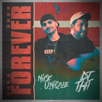 Forever - Single - DJ THT & Nick Unique