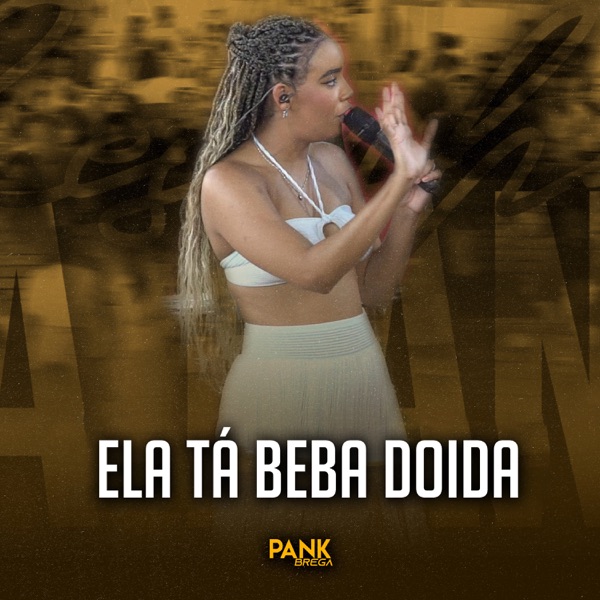Ela Tá Beba Doida (Ao Vivo)