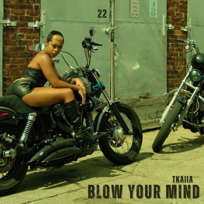 Blow Your Mind - Single