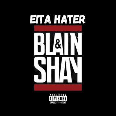 Eita Hater (feat. Blain) - Single