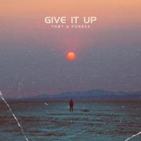 Give It Up (feat. Forbes) - Single - YNØT