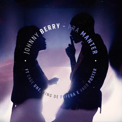 Pra Manter (feat. Cage One, King de Fofera & DJ Vado Poster) - Single