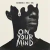 On Your Mind
