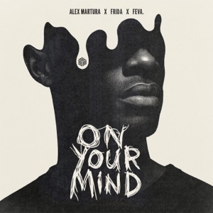 On Your Mind
