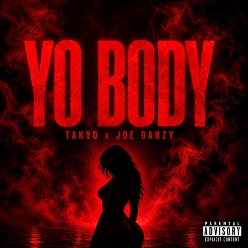 Yo Body (feat. Joe Danzy)