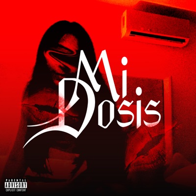 Mi Dosis - Single