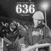 636 (feat. Louiz) - Single