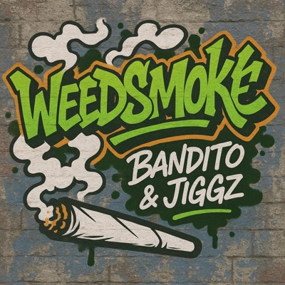WEEDSMOKE (feat. Jiggz) - Single