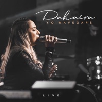 Yo Navegaré (Live) - Single - Dahaira