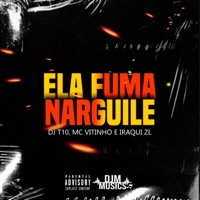 Ela Fuma Narguile - Single - MC Vitinho & Iraqui Zl