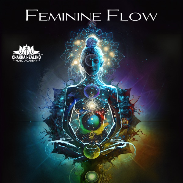 Feminine Flow: Sacral Chakra and Heart Chakra Connection