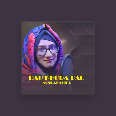 Listen to Nusrat Shifa, watch music videos, read bio, see tour dates & more!