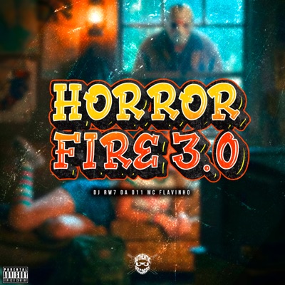 Horror Fire 3.0 - Single